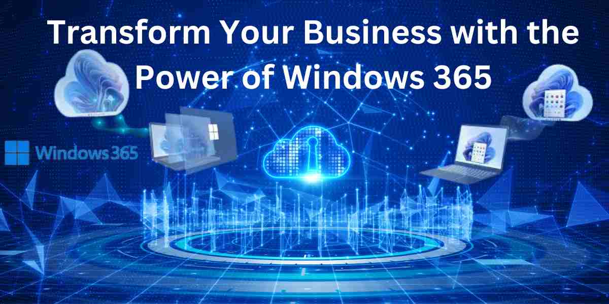 transform your business with the power of windows 365 cloud workstation